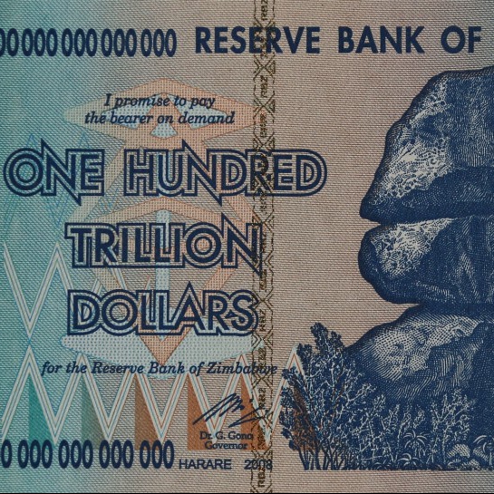 100 Trillion Dollar Bill from the Reserve Bank of Zimbabwe issued in 2008